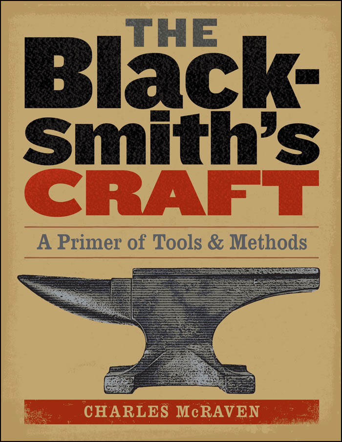 The Blacksmiths Craft Charles Mcraven