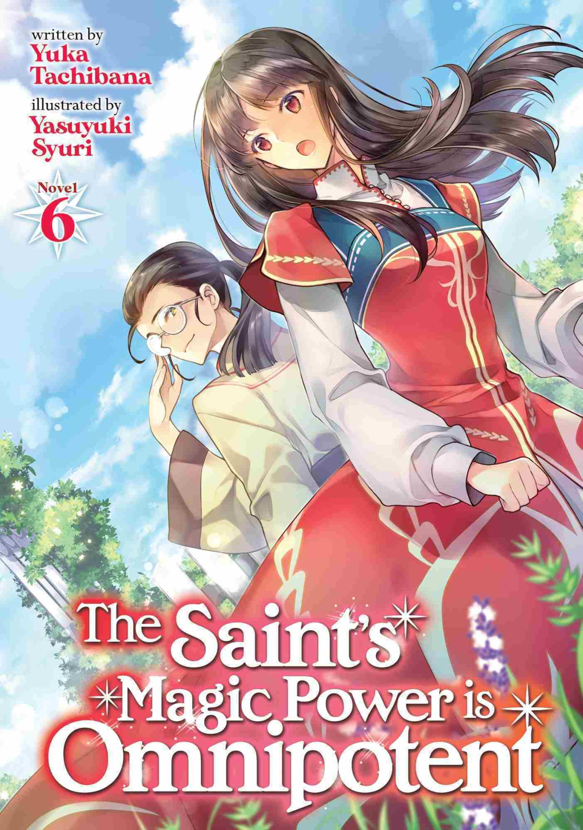 The Saints Magic Power Is Omnipotent Vol 6 Yuka Tachibana