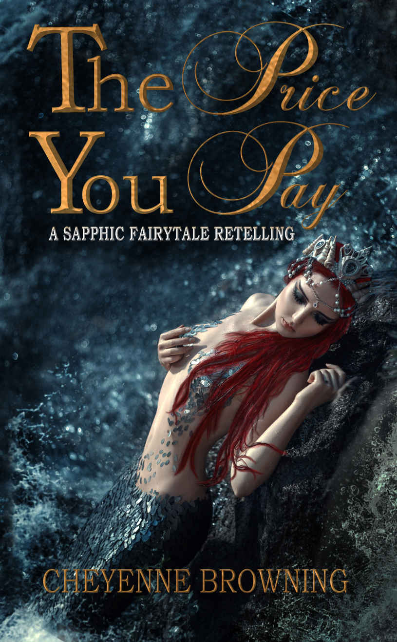 The Price You Pay Cheyenne Browning