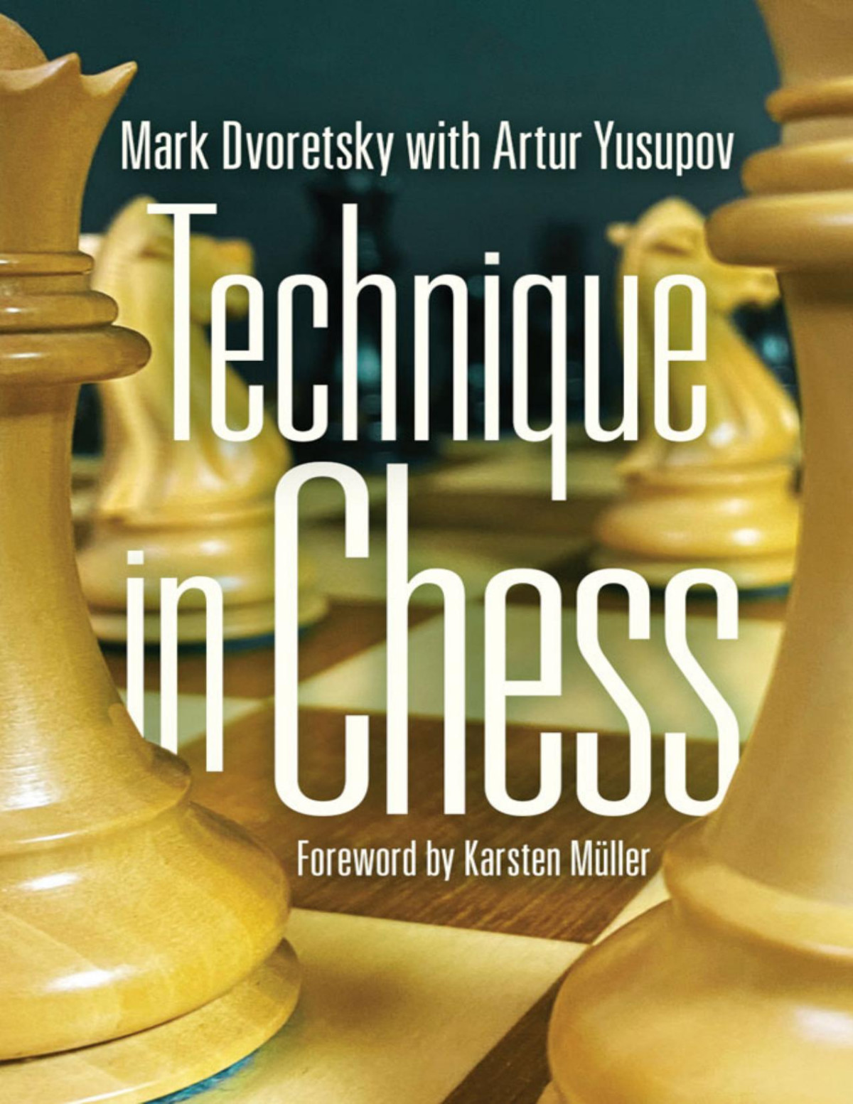 Technique In Chess 2023tls Mark Dvoretsky