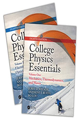 College Physics Essentials Eighth Edition Twovolume Set 8th Jerry D Wilson