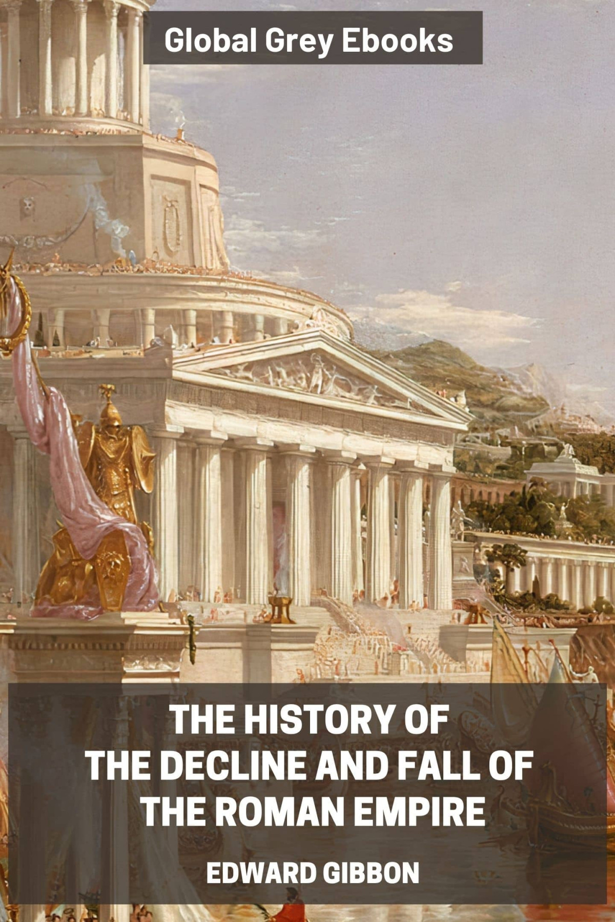 The History Of The Decline And Fall Of The Roman Empire 6 Volumes Edward Gibbon