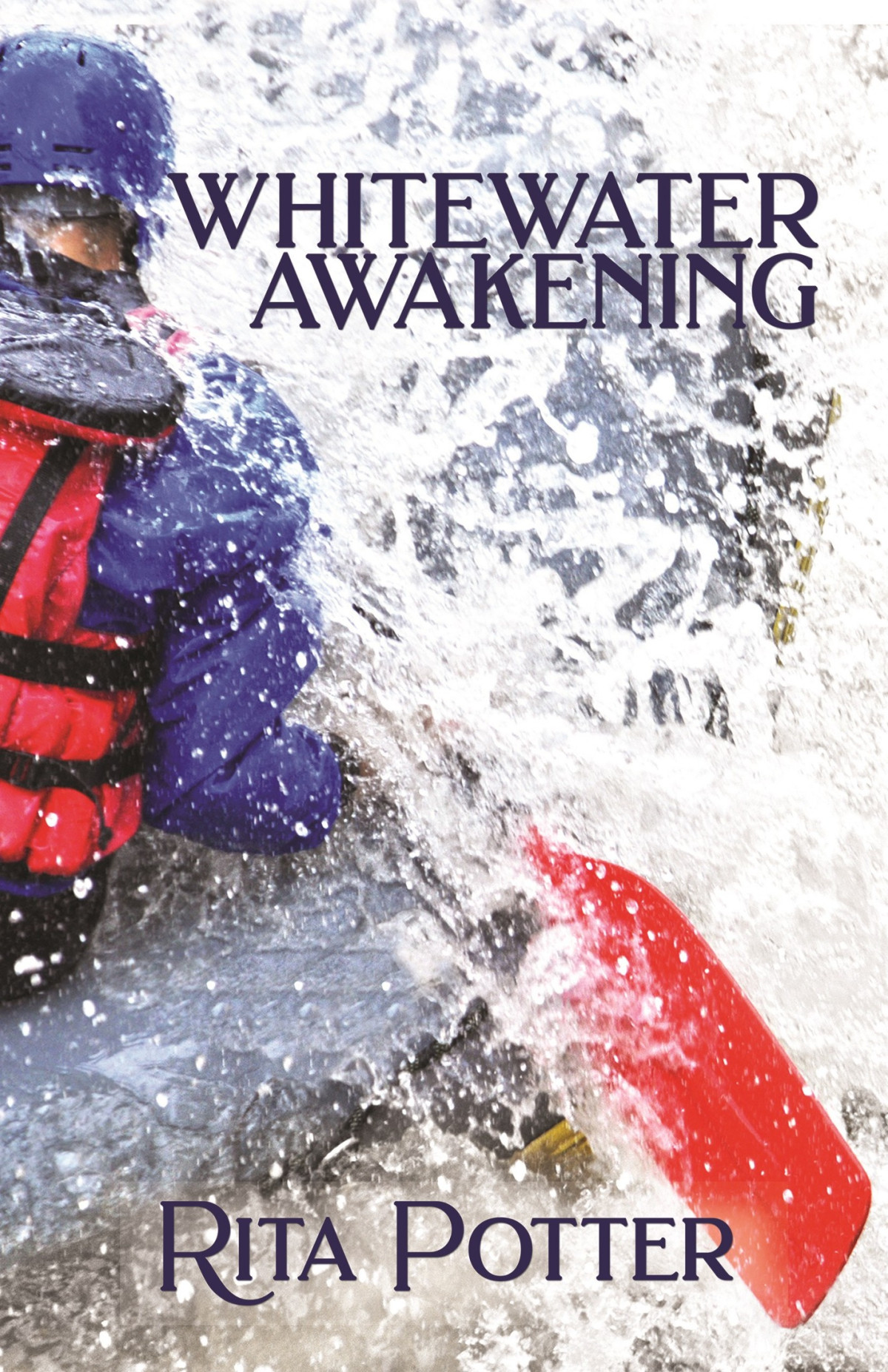 Whitewater Awakening Rita Potter