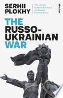 The Russoukrainian War Serhii Plokhy