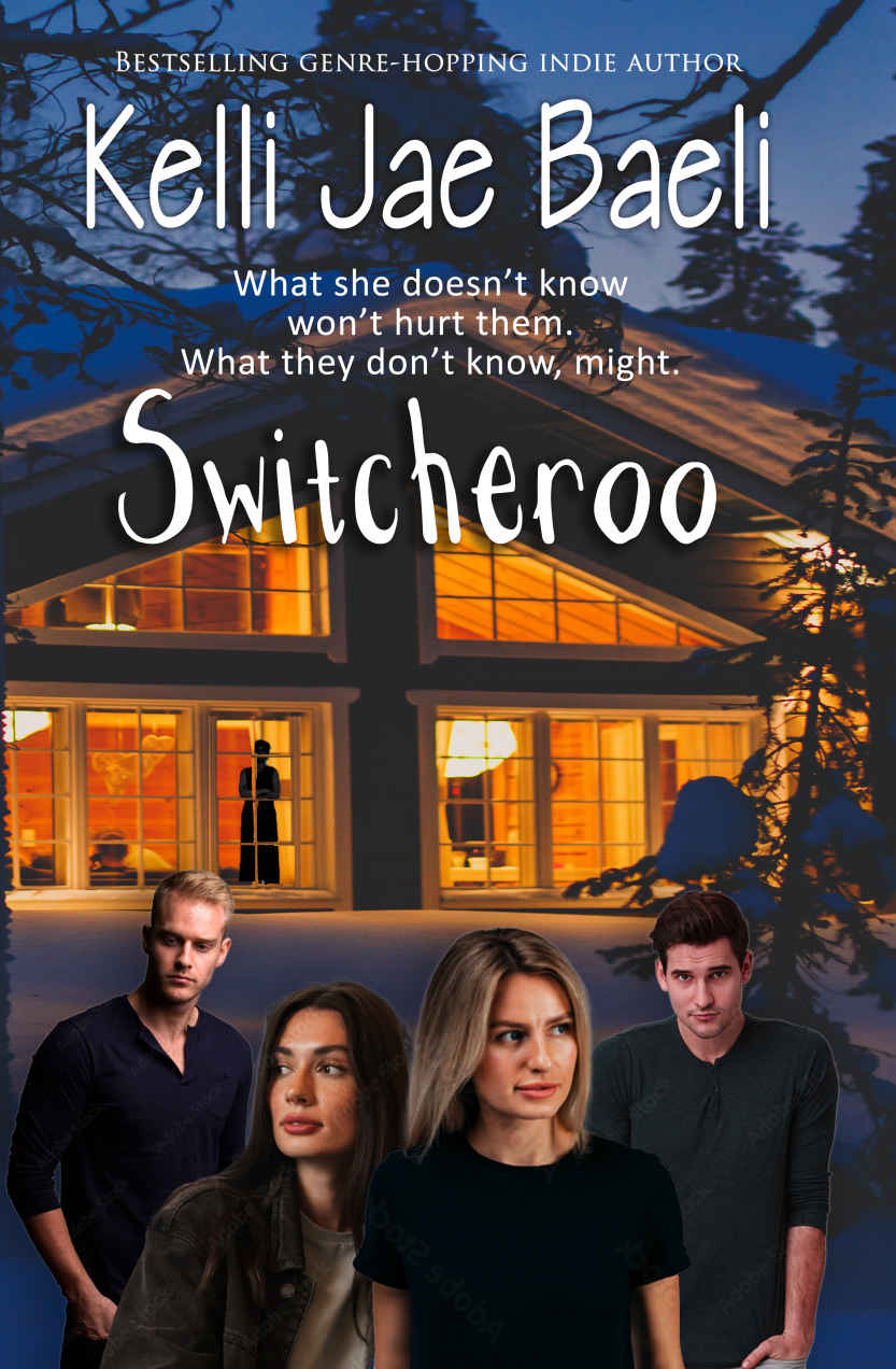 Switcheroo 1st Edition Kelli Jae Baeli