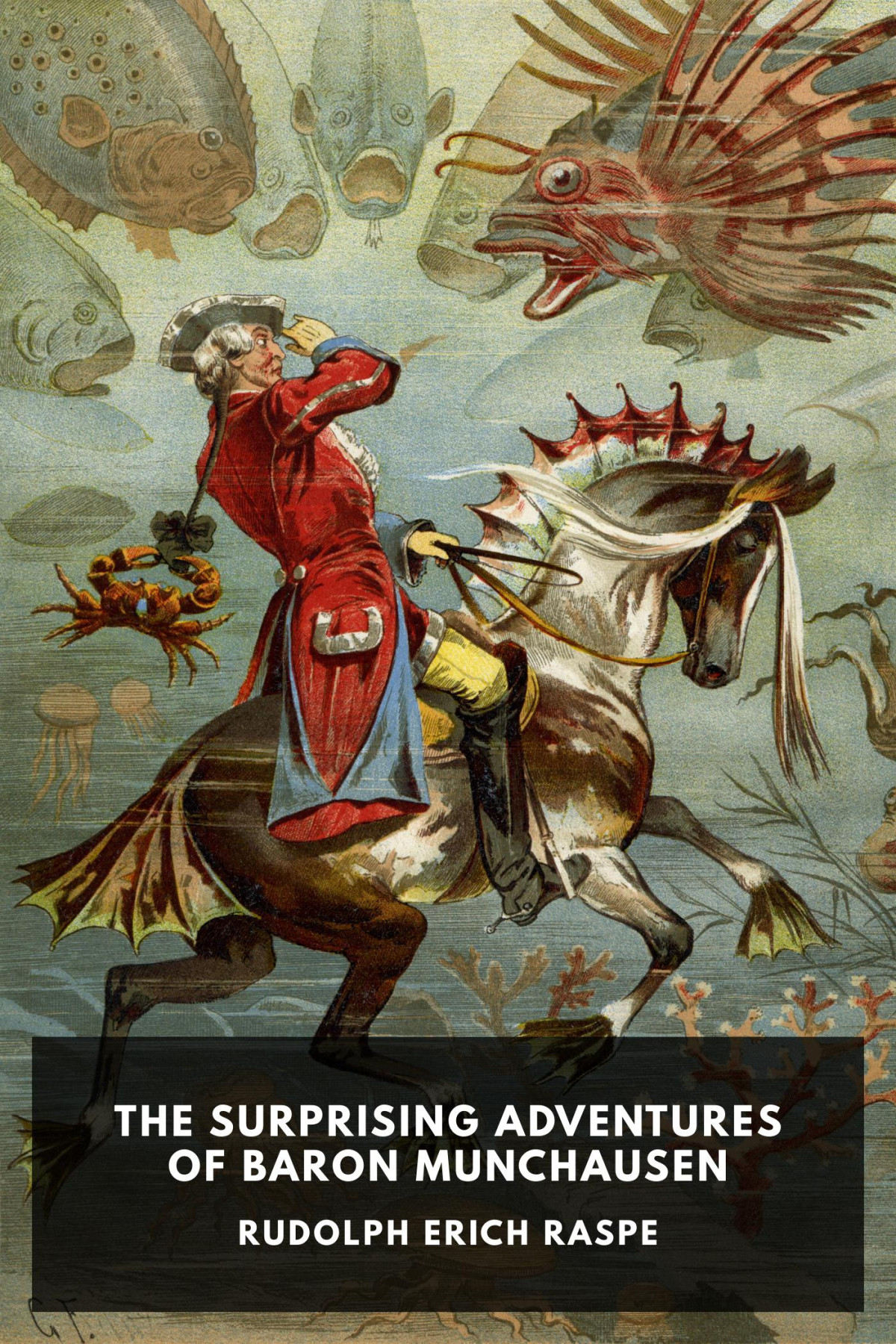 The Surprising Adventures Of Baron Munchausen Rudolph Erich Raspe
