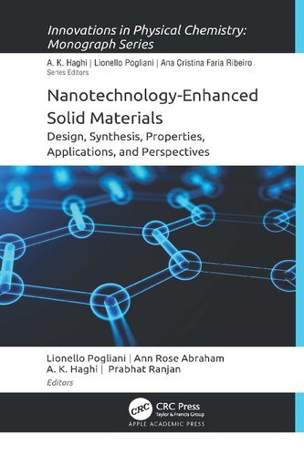 Nanotechnologyenhanced Solid Materials Design Synthesis Properties Applications And Perspectives Pogliani L