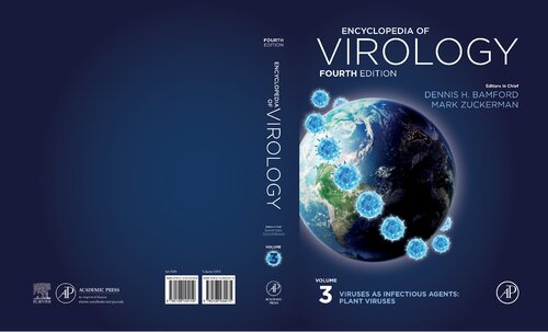 Encyclopedia Of Virology Volume 3 Viruses As Infectious Agents Plant Viruses 4th Edition Dennis H Bamford Mark Zuckerman