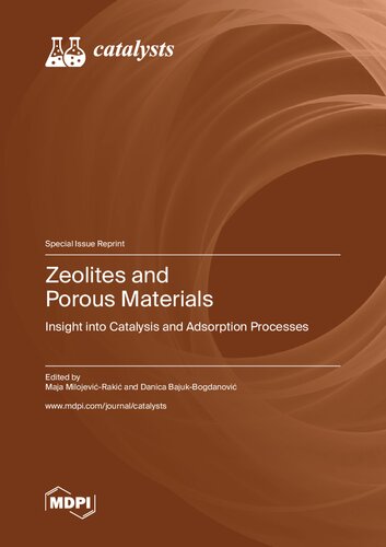 Zeolites And Porous Materials Insight Into Catalysis And Adsorption Processes Milojeviraki M