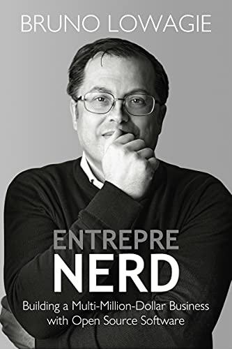 Entreprenerd Building A Multimilliondollar Business With Open Source Software Bruno Lowagie