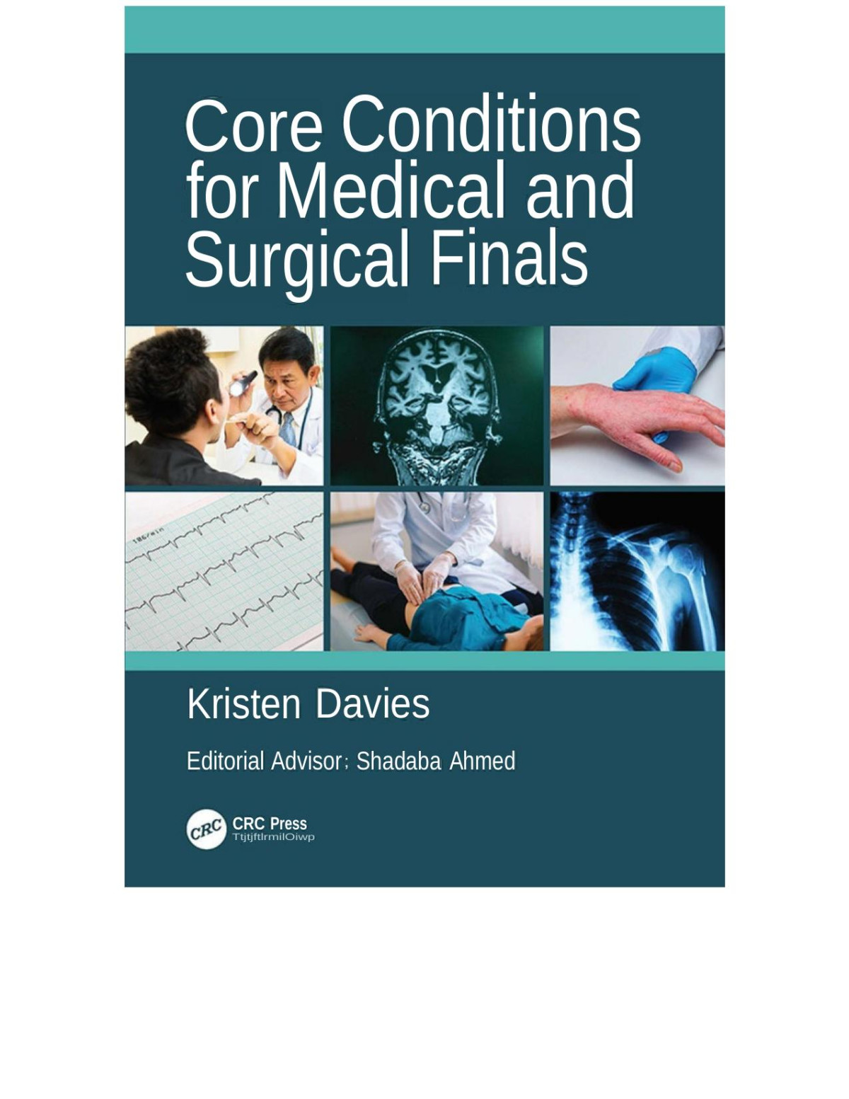Core Conditions For Medical And Surgical Finals July 30 20220429447434crc Press Davies
