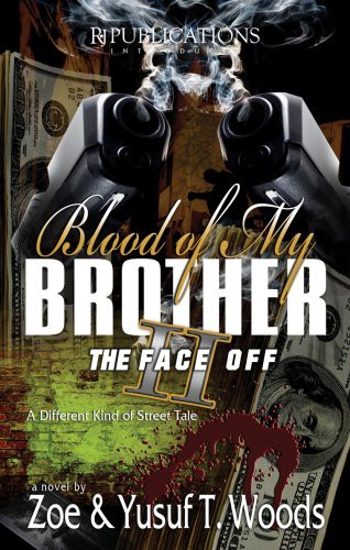 Blood Of My Brother Ii Zoe Woods Yusuf T Woods