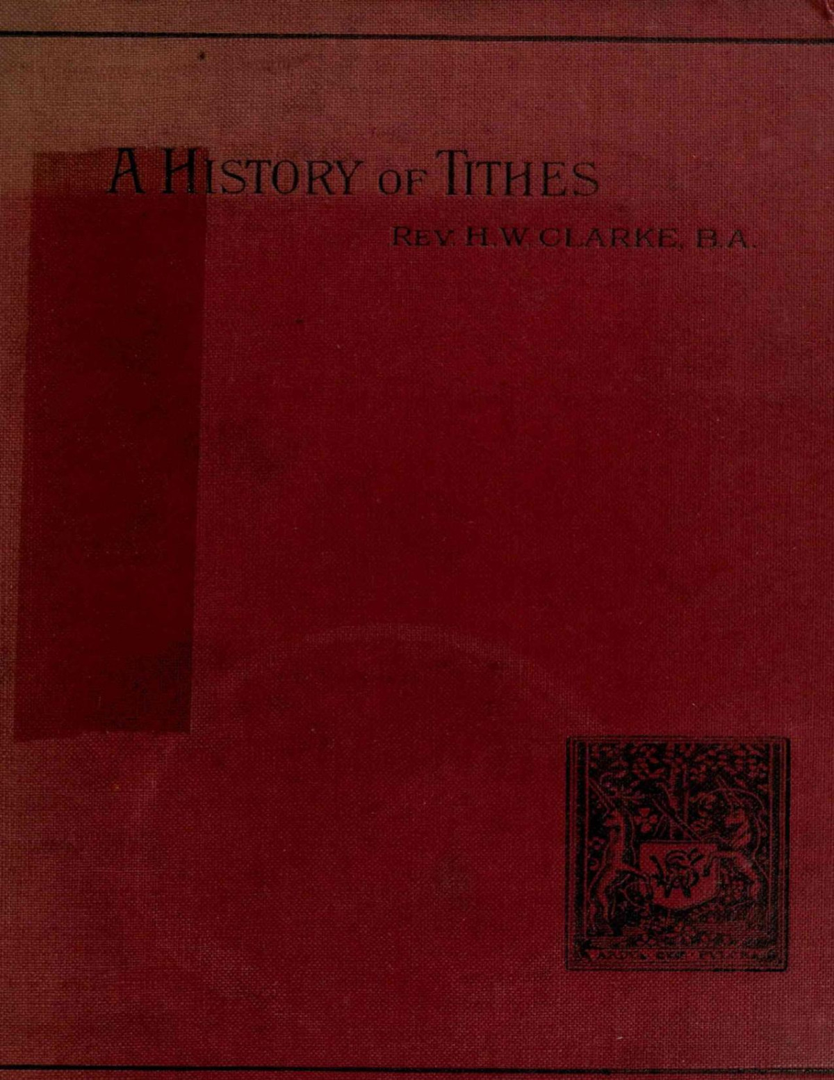 A History Of Tithes Henry William Clarke