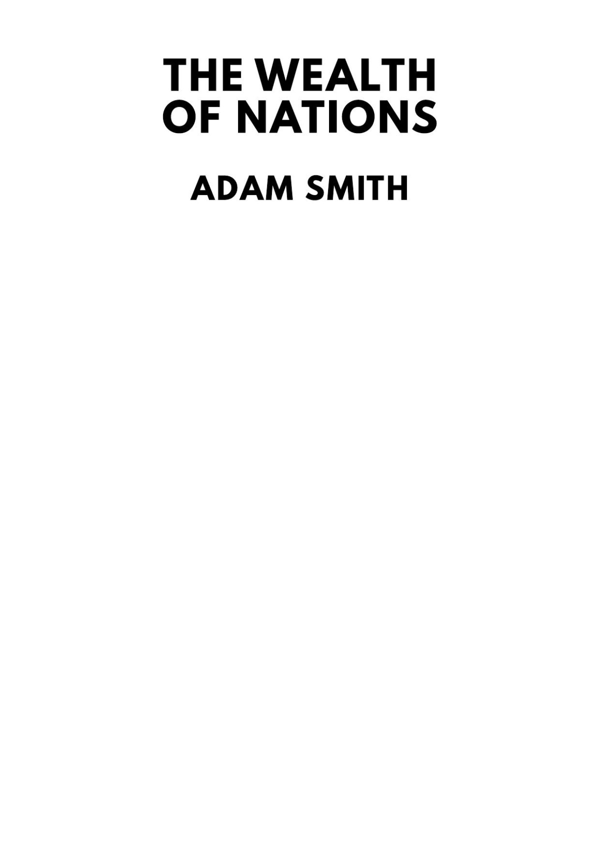 The Wealth Of Nations Adam Smith
