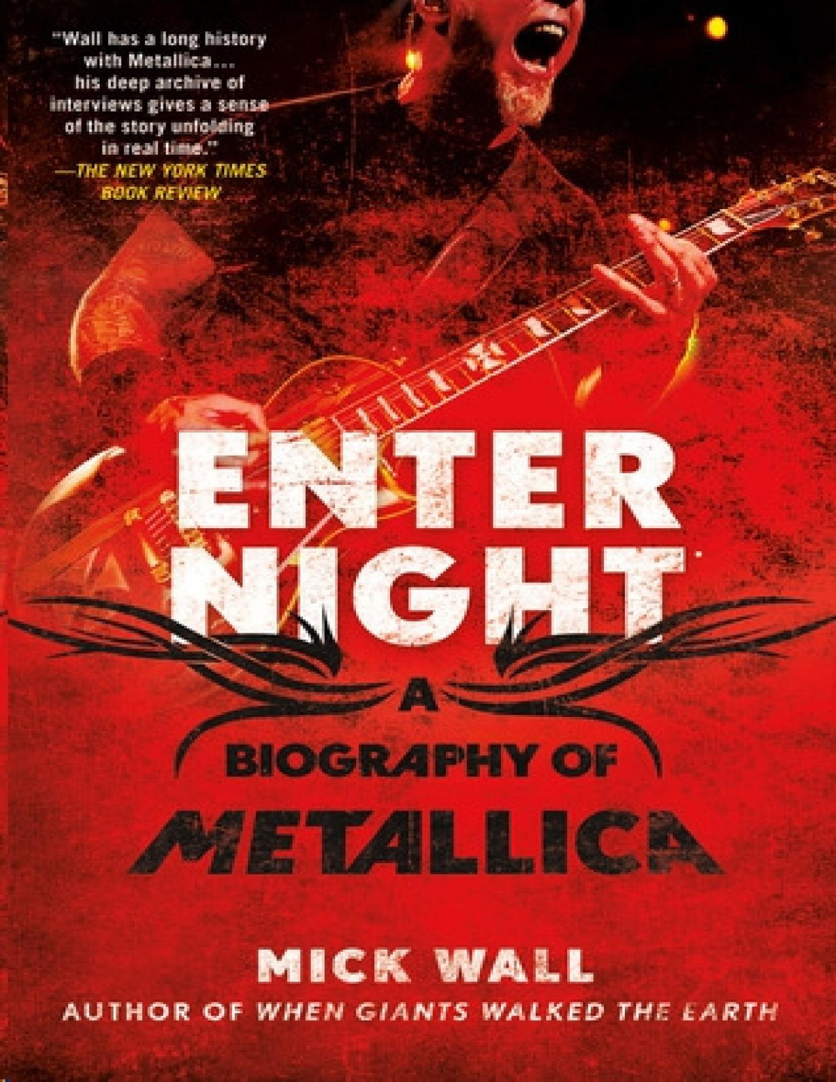Metallica Enter Night Mick Wall