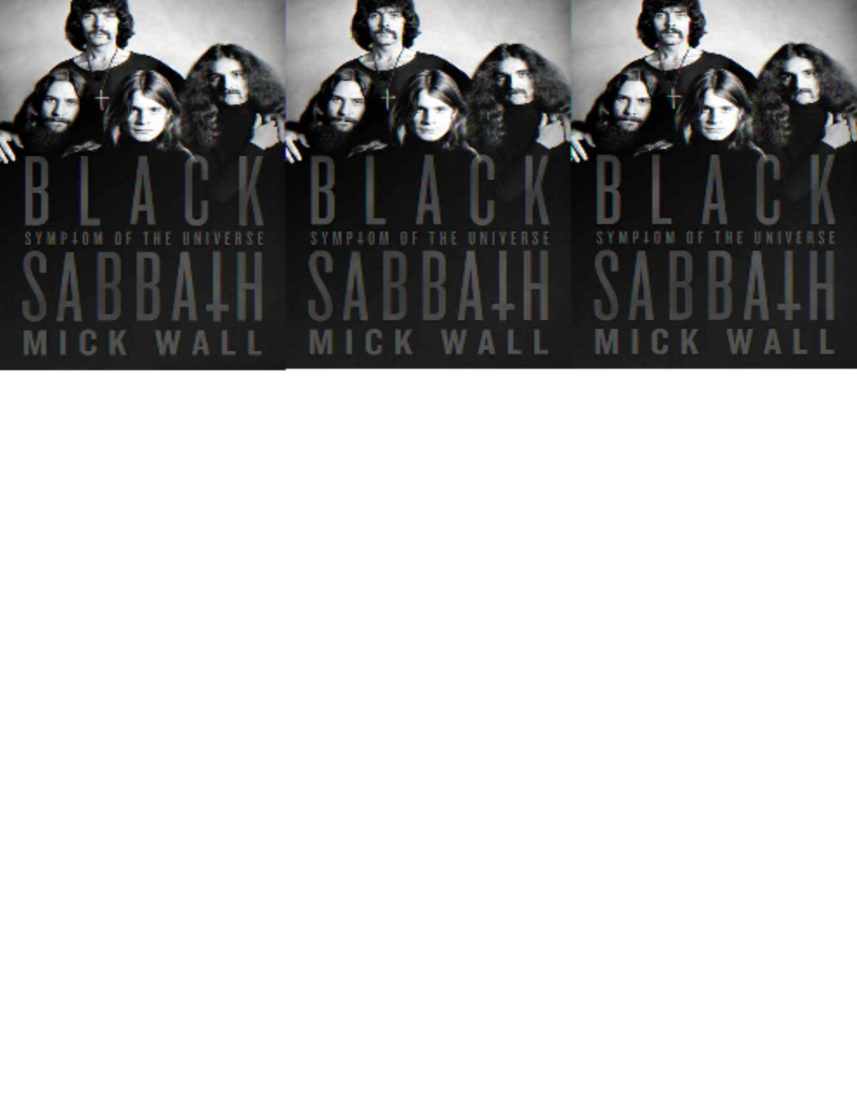 Black Sabbath Symptom Of The Universe Mick Wall