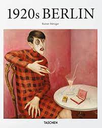 1920s Berlin Rainer Metzger