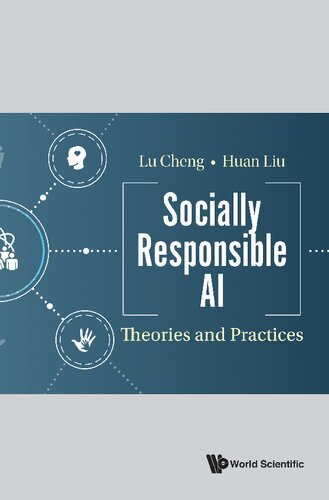 Socially Responsible Ai Theories And Practices By Teamira Lu Cheng
