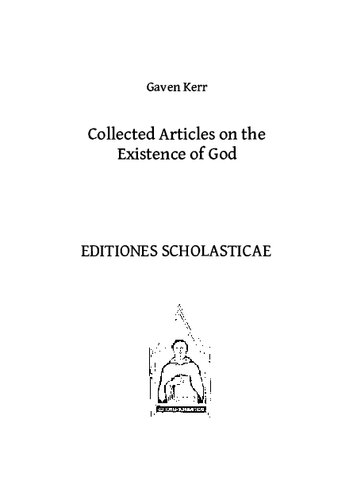 Collected Articles On Existence Of God Gaven Kerr