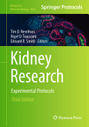 Kidney Research Experimental Protocols 3rd Edition Tim D Hewitson
