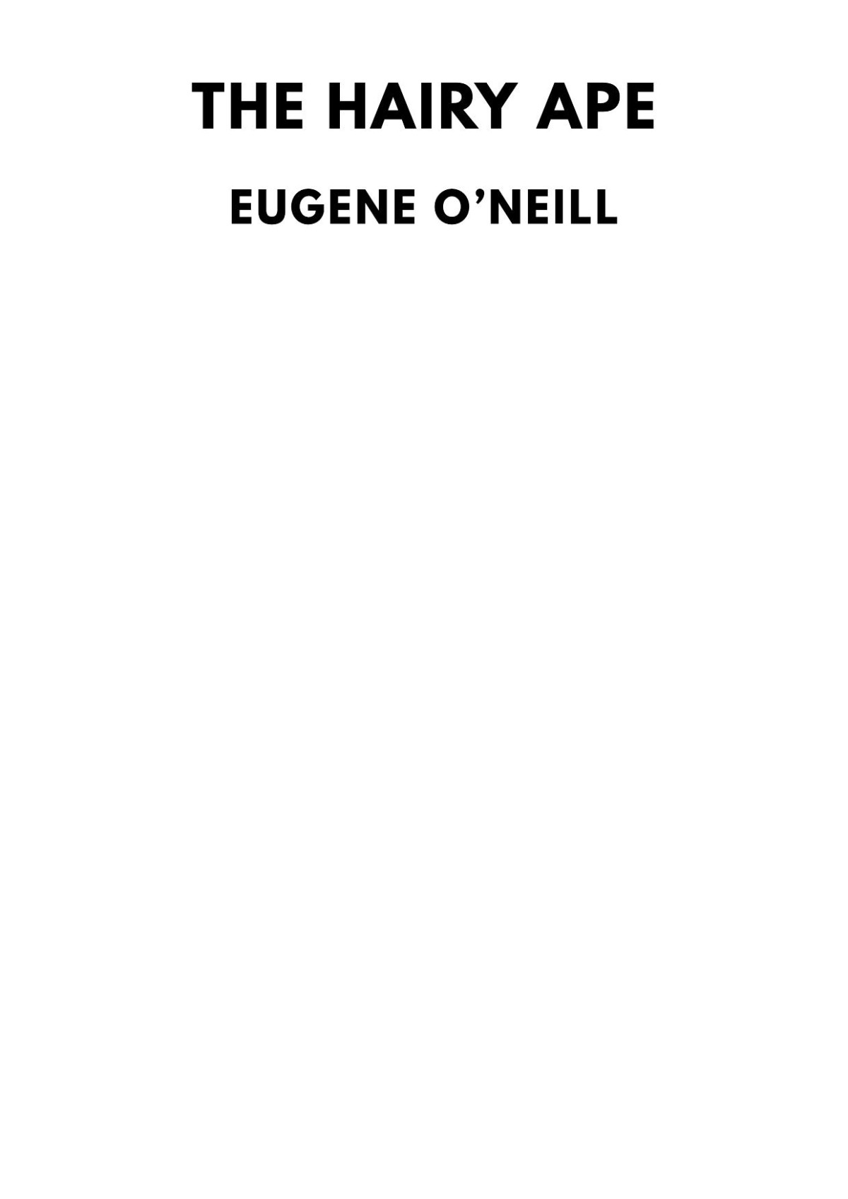 The Hairy Ape Eugene Oneill