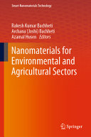 Nanomaterials For Environmental And Agricultural Sectors 1st Edition Rakesh Kumar Bachheti