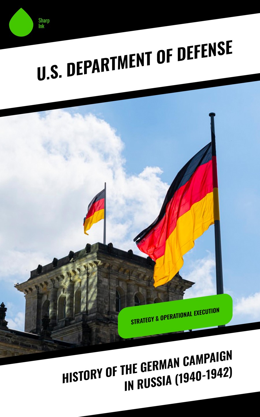 History Of The German Campaign In Russia 19401942 Strategy Operational Execution Us Department Of Defense