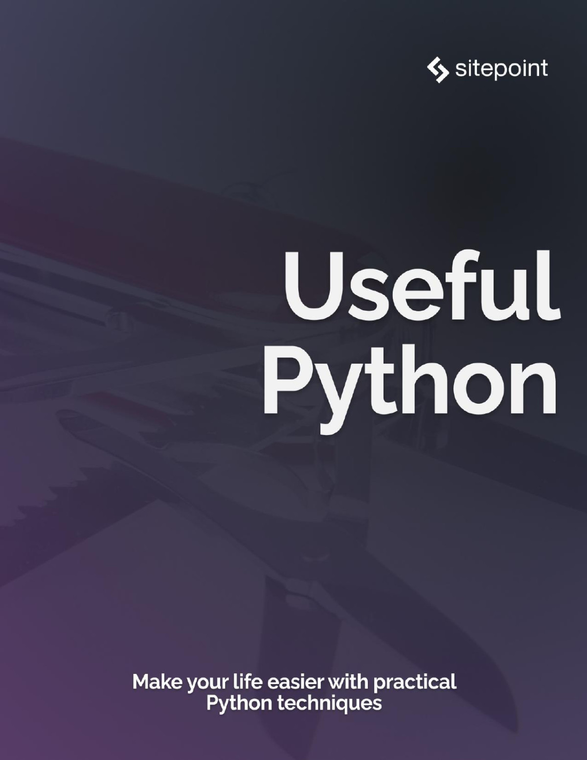 Useful Python Make Your Life Easier With Practical Python Techniques Stuart Langridge