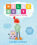 Hello Ruby Adventures In Coding Linda Liukas