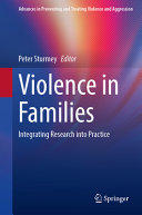 Violence In Families Integrating Research Into Practice Peter Sturmey