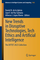 New Trends In Disruptive Technologies Tech Ethics And Artificial Intelligence Daniel H De La Iglesia