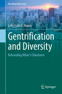 Gentrification And Diversity Rebranding Milans Chinatown Lidia Katia C Manzo