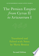 The Persian Empire From Cyrus Ii To Artaxerxes I Maria Brosius