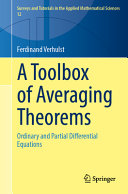 A Toolbox Of Averaging Theorems Ordinary And Partial Differential Equations Ferdinand Verhulst