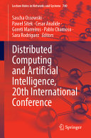 Distributed Computing And Artificial Intelligence 20th International Conference 1st Edition Sascha Ossowski