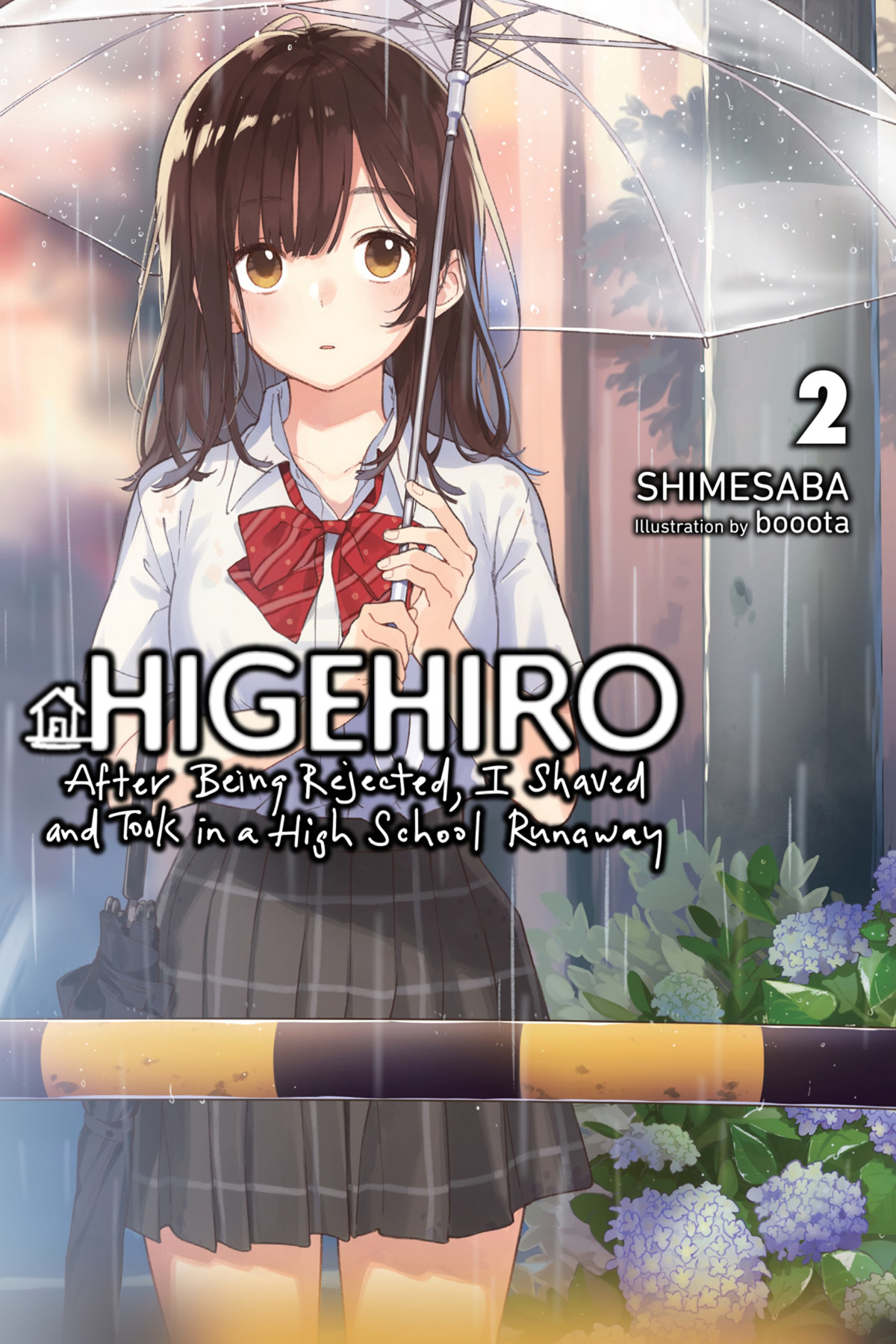 Higehiro After Being Rejected I Shaved And Took In A High School Runaway Vol 2 Light Novel Shimesaba