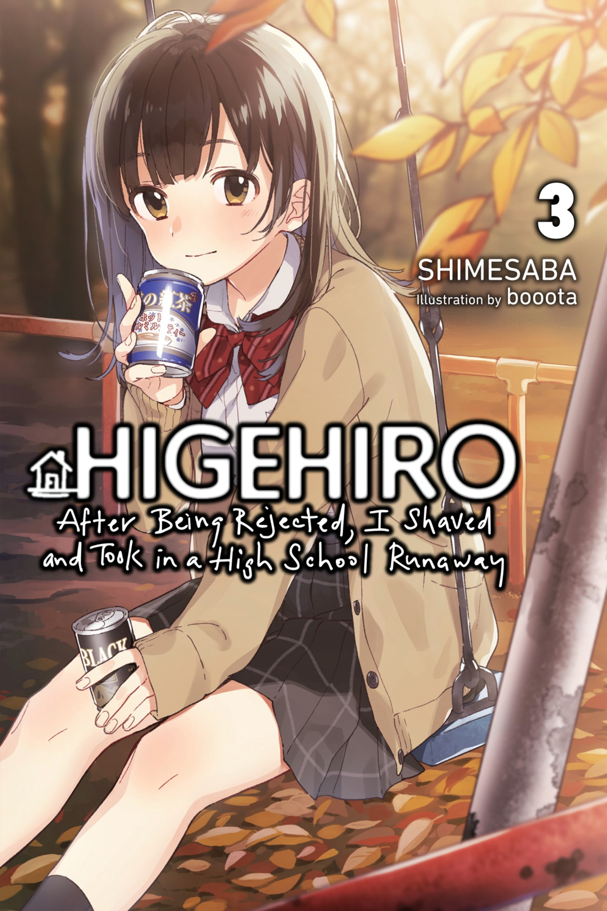 Higehiro After Being Rejected I Shaved And Took In A High School Runaway Vol 3 Light Novel Shimesaba