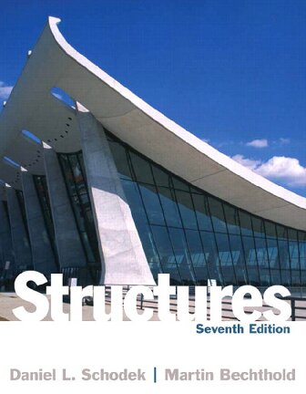 Structures 7th Edition Daniel Schodek Martin Bechthold