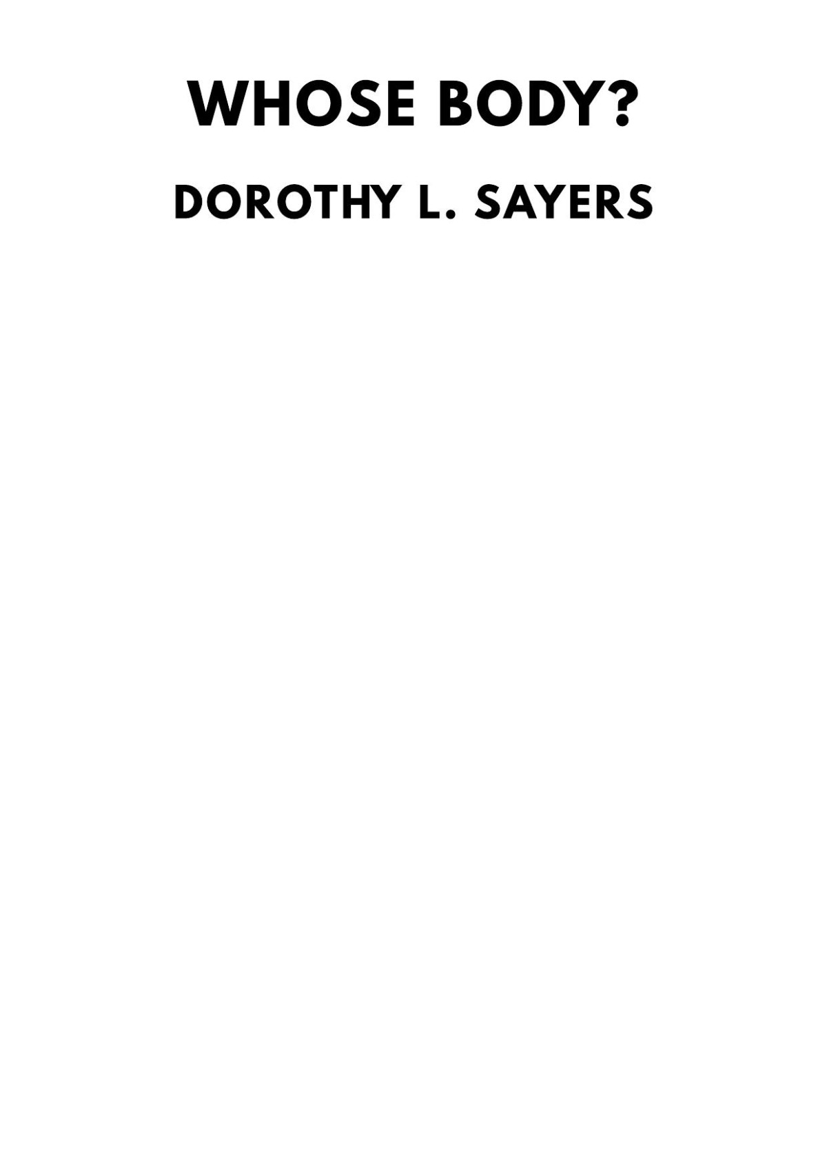 Whose Body Lord Peter Wimsey 01 Dorothy L Sayers