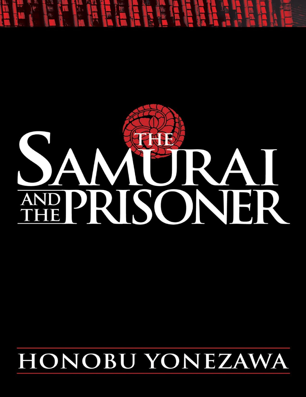 The Samurai And The Prisoner Honobu Yonezawa