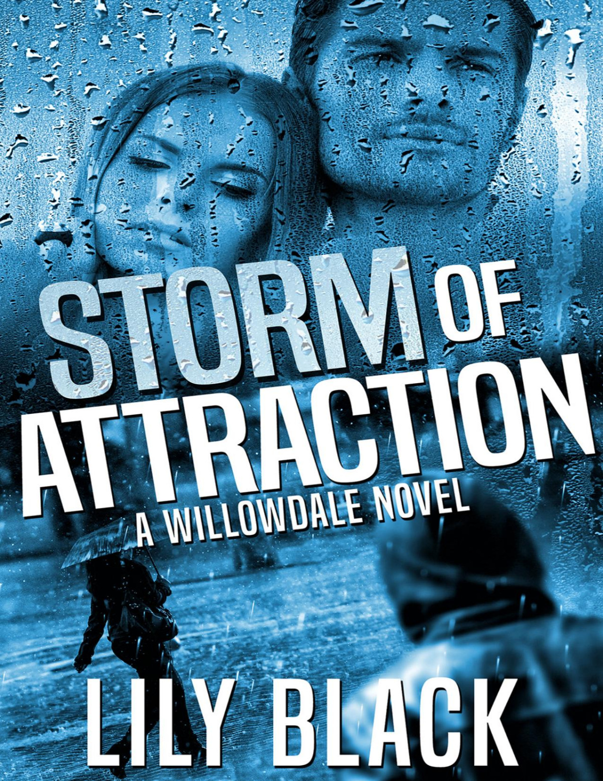 Storm Of Attraction Lily Black