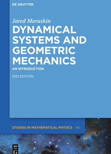 Dynamical Systems And Geometric Mechanics 2nd Edition Jared Maruskin