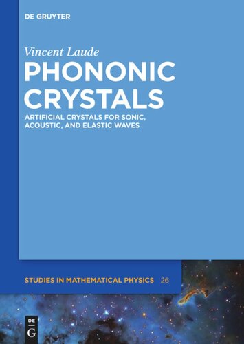 Phononic Crystals Artificial Crystals For Sonic Acoustic And Elastic Waves Vincent Laude