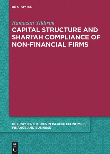Capital Structure And Shariah Compliance Of Nonfinancial Firms Ramazan Yildirim