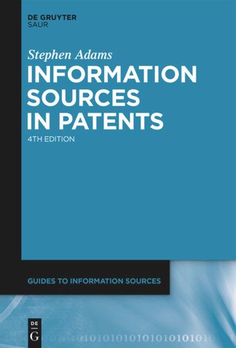Information Sources In Patents 4th Completely Rev Ed Stephen Adams