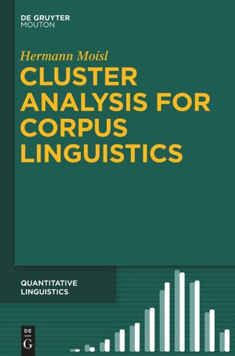 Cluster Analysis For Corpus Linguistics Hermann Moisl