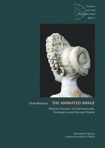 The Animated Image Roman Theory On Naturalism Vividness And Divine Power Stijn Bussels