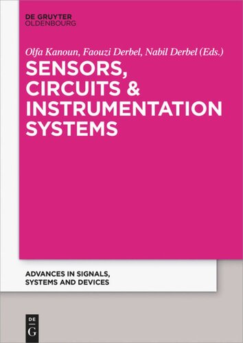 Sensors Circuits Instrumentation Systems Olfa Kanoun Editor Faouzi Derbel Editor Nabil Derbel Editor