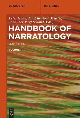 Handbook Of Narratology 2nd Edition Fully Revised And Expanded Peter Hühn Editor Jan Christoph Meister Editor John Pier Editor Wolf Schmid Editor