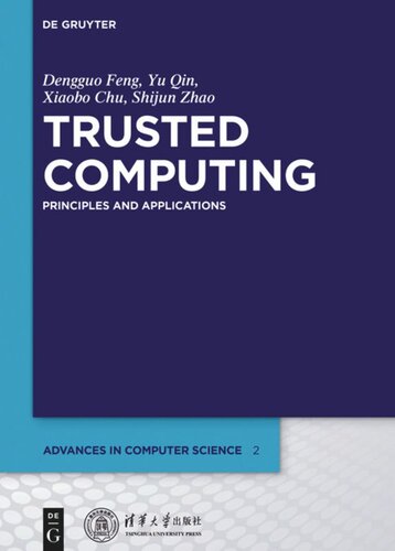 Trusted Computing Principles And Applications Dengguo Feng Tsinghua University Press